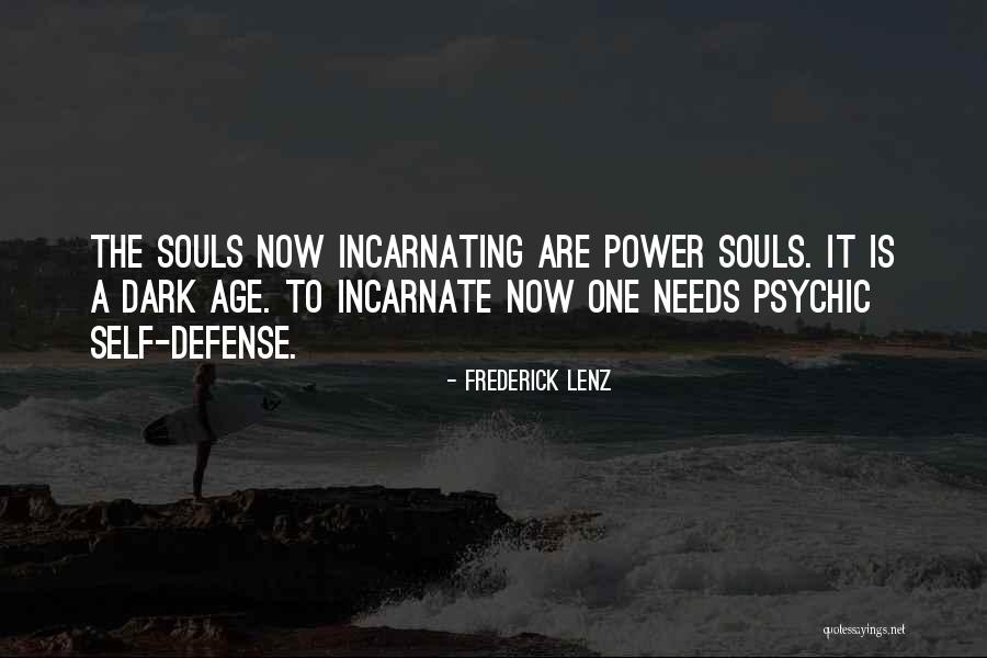 Psychic Self Defense Quotes By Frederick Lenz Psychic Self Defense Quotes By Frederick Lenz
