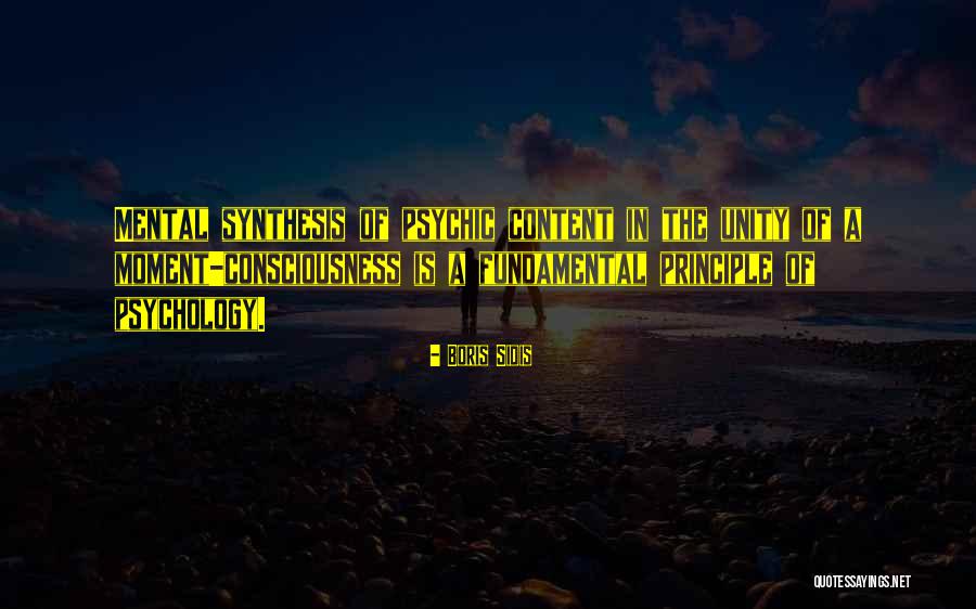 Psychics Quotes By Boris Sidis Psychics Quotes By Boris Sidis