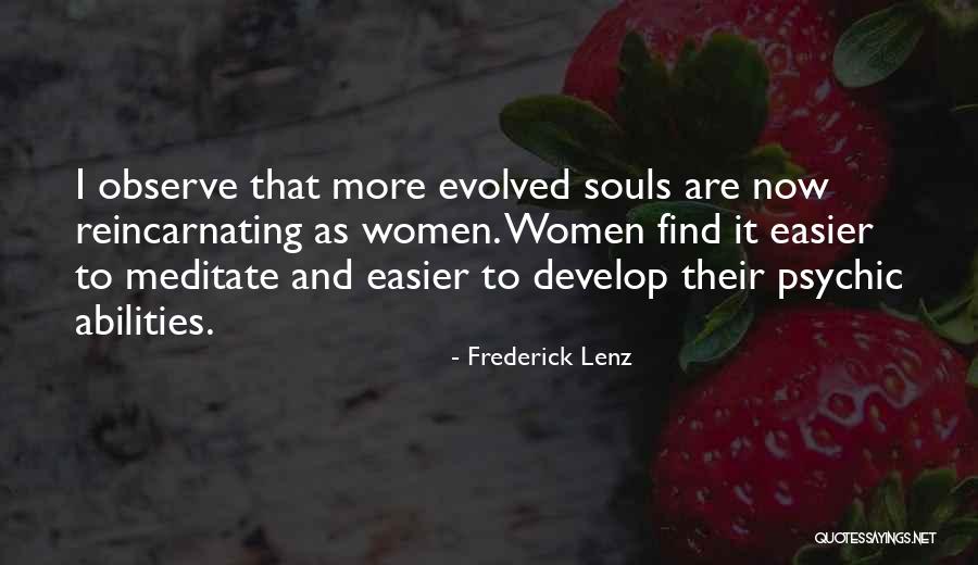 Psychics Quotes By Frederick Lenz Psychics Quotes By Frederick Lenz