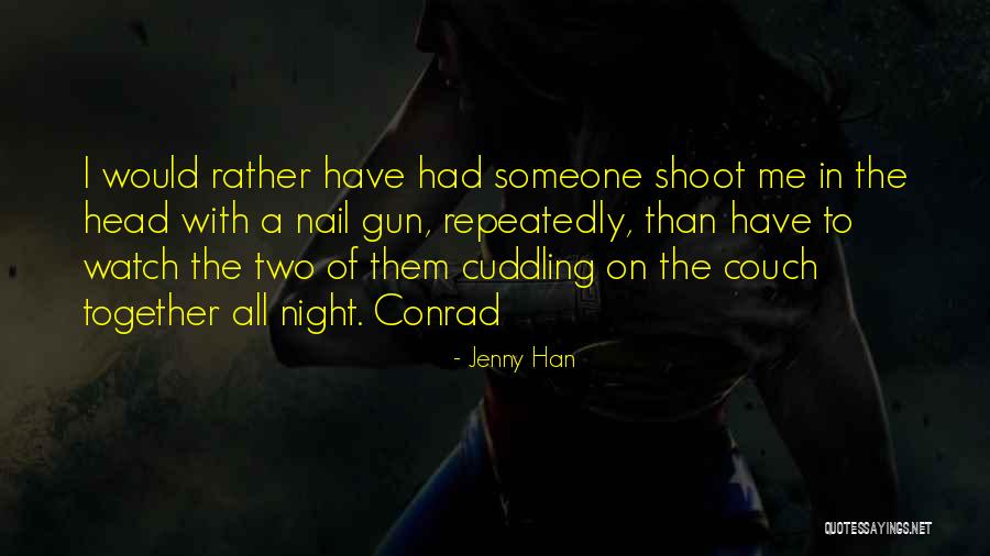 Psyching Someone Out Quotes By Jenny Han Psyching Someone Out Quotes By Jenny Han
