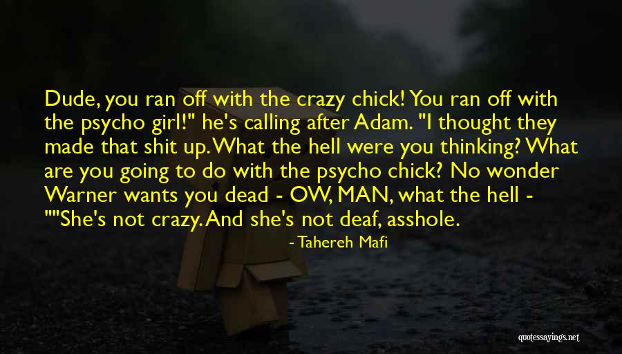 Psycho Girl Quotes By Tahereh Mafi Psycho Girl Quotes By Tahereh Mafi
