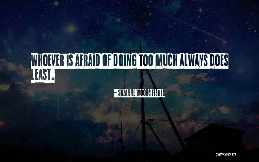 Psycho Kinesthetic Quotes By Suzanne Woods Fisher Psycho Kinesthetic Quotes By Suzanne Woods Fisher