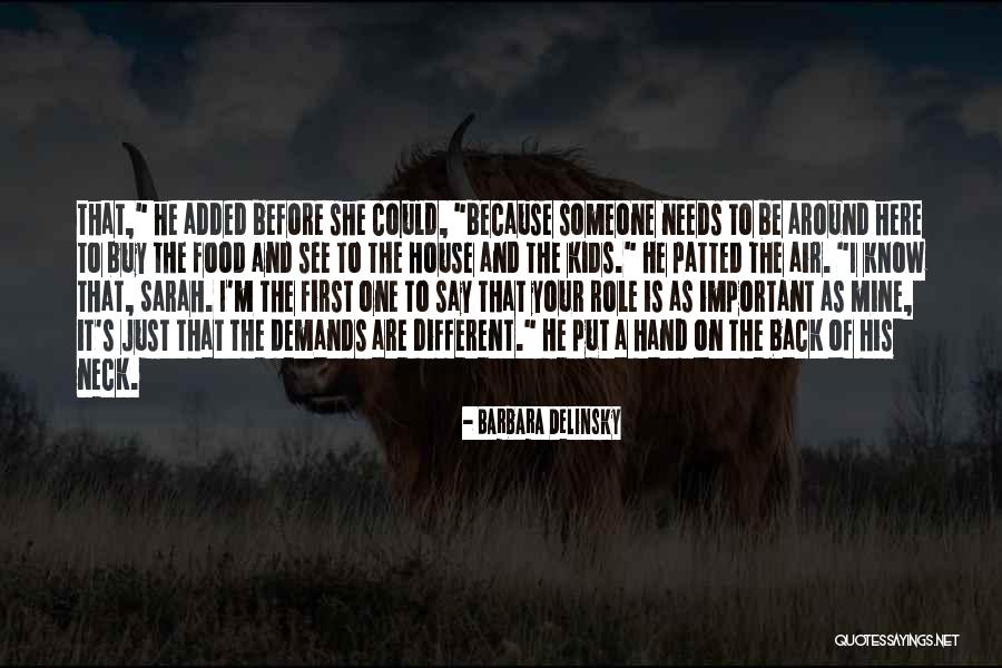 Psycho Taxidermy Quotes By Barbara Delinsky Psycho Taxidermy Quotes By Barbara Delinsky