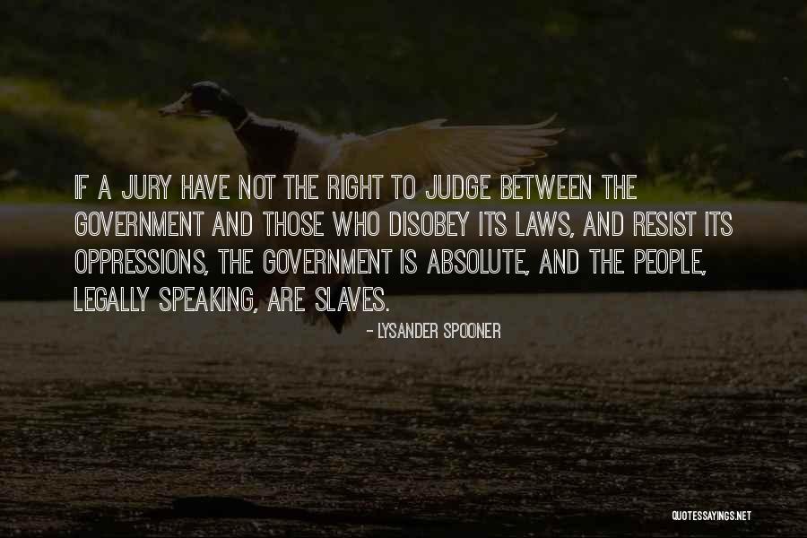 Psychoanalyse Yourself Quotes By Lysander Spooner Psychoanalyse Yourself Quotes By Lysander Spooner