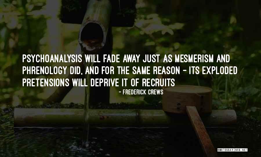 Psychoanalysis Quotes By Frederick Crews Psychoanalysis Quotes By Frederick Crews