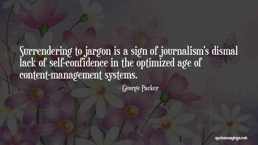 Psychoanalysts In Indianapolis Quotes By George Packer Psychoanalysts In Indianapolis Quotes By George Packer