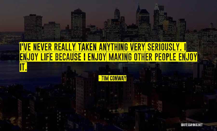 Psychoanalytical Lens Quotes By Tim Conway Psychoanalytical Lens Quotes By Tim Conway