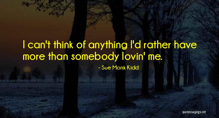Psychoanalytically Quotes By Sue Monk Kidd Psychoanalytically Quotes By Sue Monk Kidd