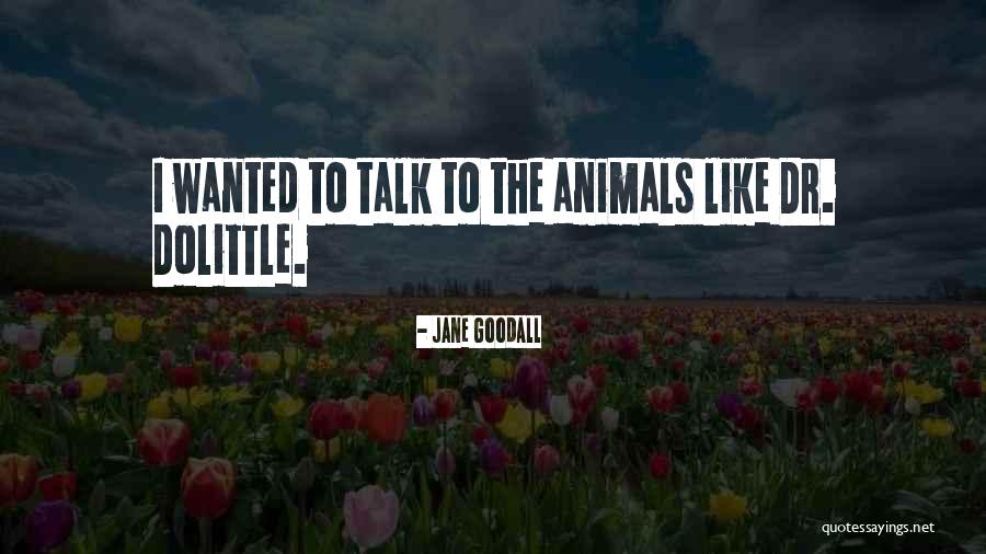 Psychoanalyze Yourself Quotes By Jane Goodall Psychoanalyze Yourself Quotes By Jane Goodall
