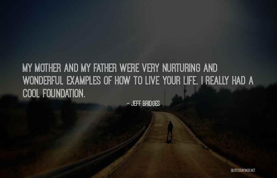 Psychodelics Quotes By Jeff Bridges Psychodelics Quotes By Jeff Bridges