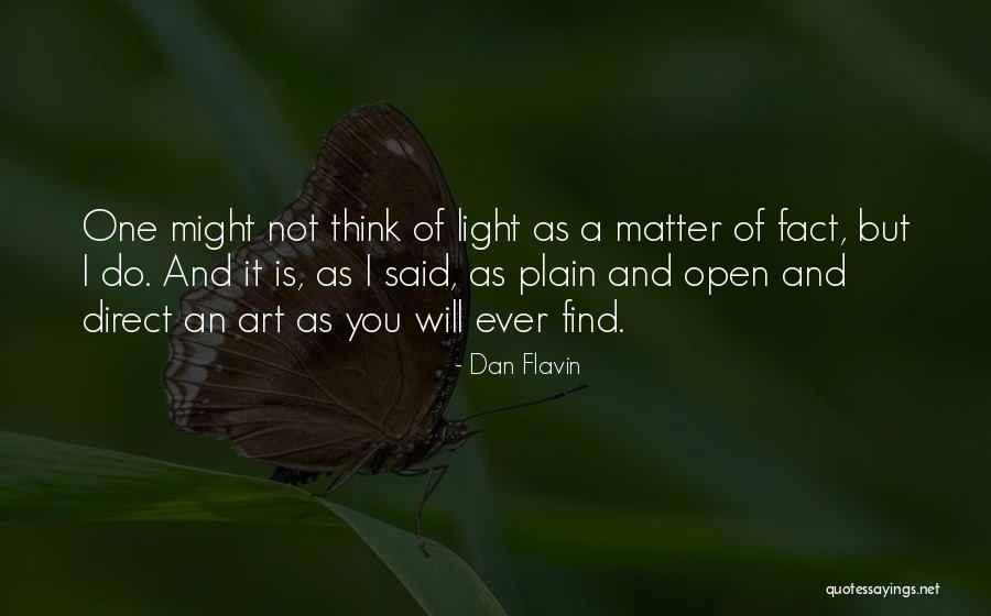 Psychogenetic Theory Quotes By Dan Flavin Psychogenetic Theory Quotes By Dan Flavin