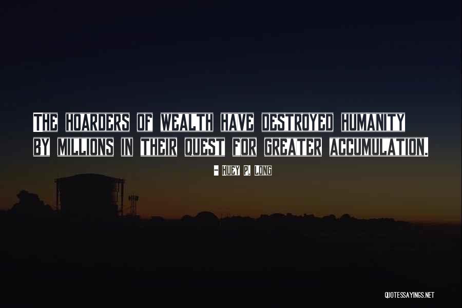 Psychogeographical Quotes By Huey P. Long Psychogeographical Quotes By Huey P. Long