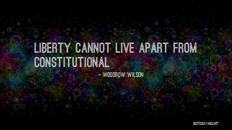 Psychogeographical Quotes By Woodrow Wilson