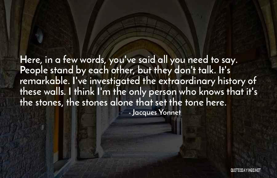 Psychogeography Quotes By Jacques Yonnet