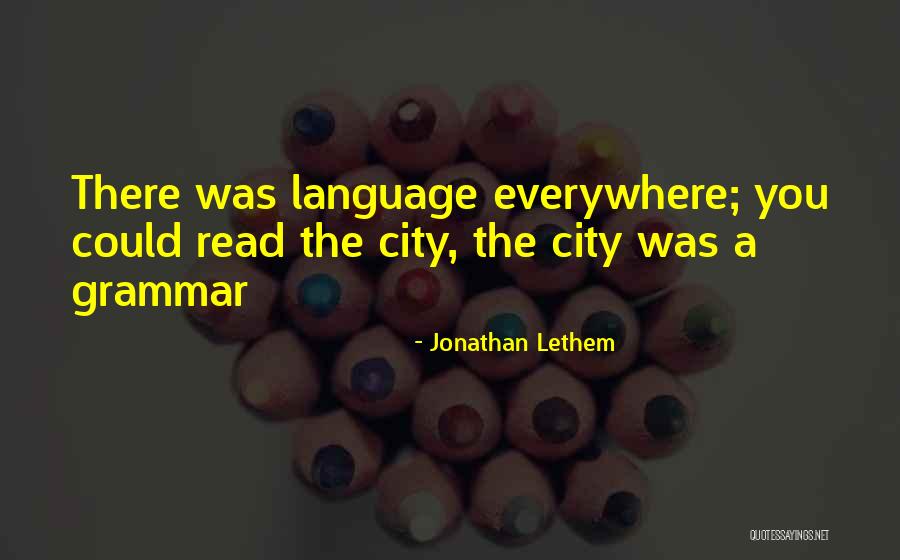 Psychogeography Quotes By Jonathan Lethem Psychogeography Quotes By Jonathan Lethem