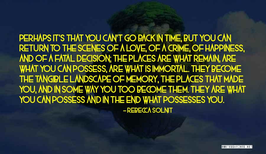 Psychogeography Quotes By Rebecca Solnit Psychogeography Quotes By Rebecca Solnit