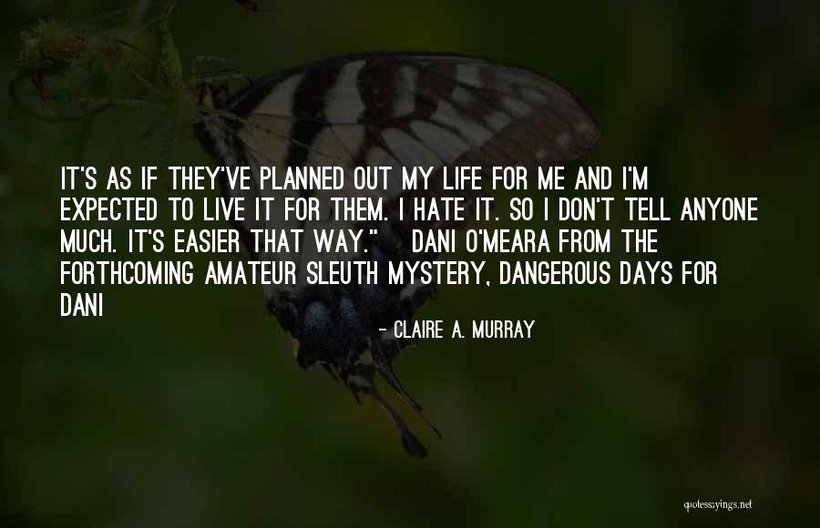 Psychograph Quotes By Claire A. Murray Psychograph Quotes By Claire A. Murray