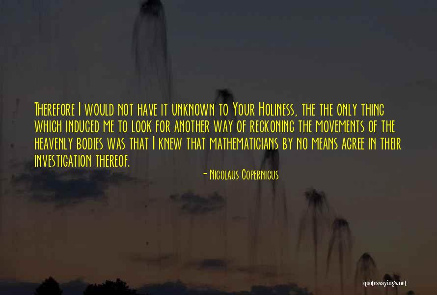 Psychologenie Quotes By Nicolaus Copernicus Psychologenie Quotes By Nicolaus Copernicus