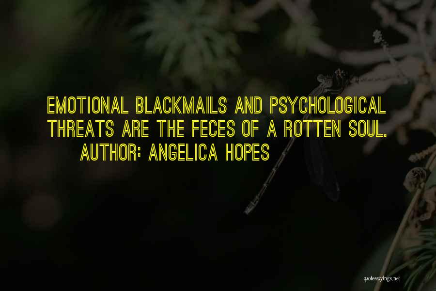 Psychological Abuse Quotes By Angelica Hopes