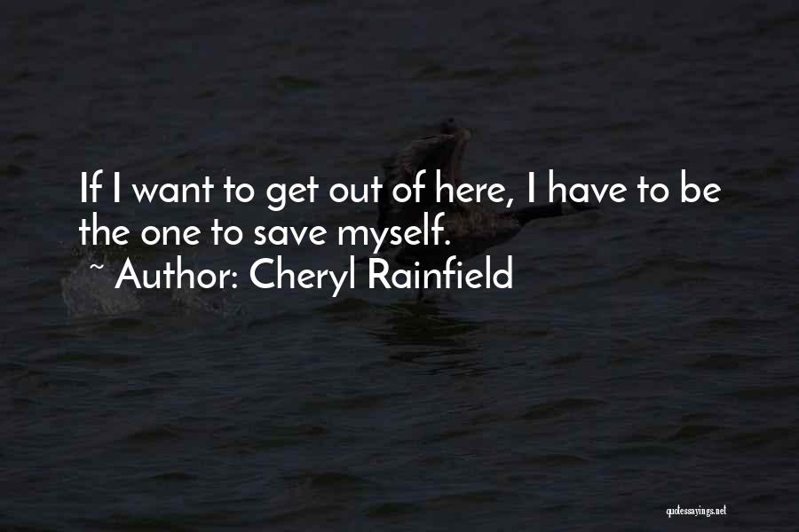 Psychological Abuse Quotes By Cheryl Rainfield
