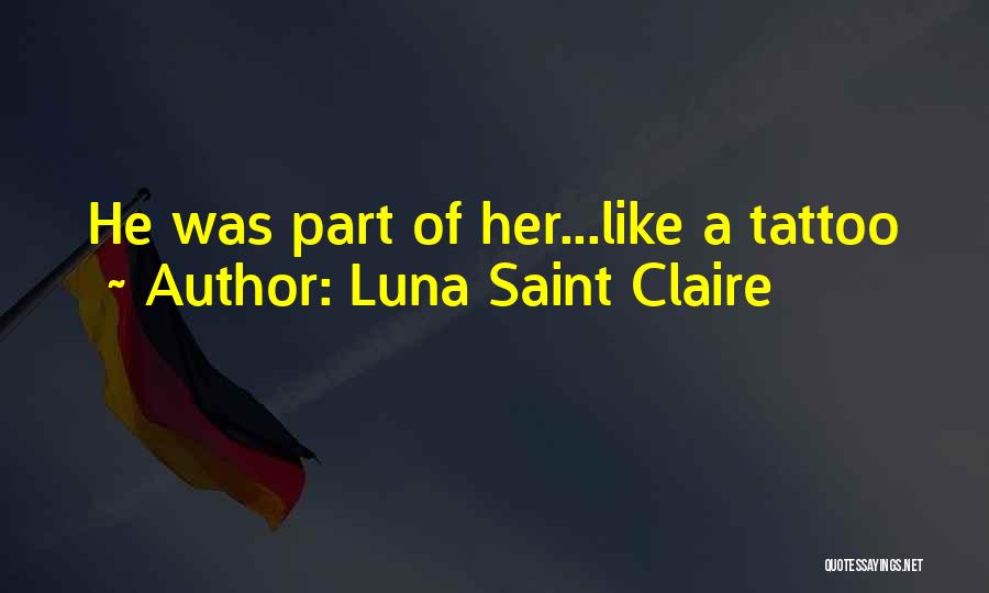 Psychological Abuse Quotes By Luna Saint Claire