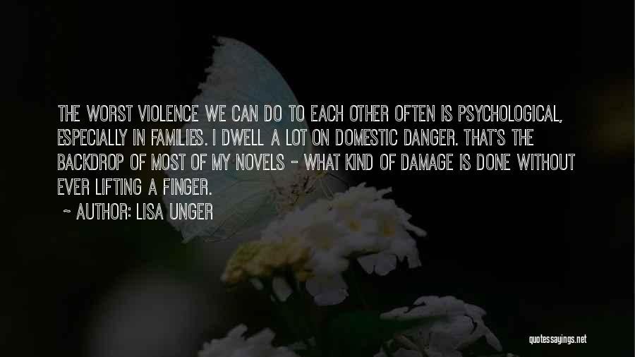 Psychological Damage Quotes By Lisa Unger