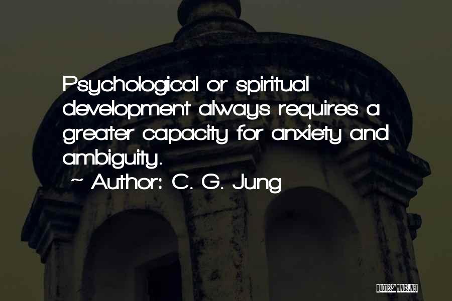 Psychological Development Quotes By C. G. Jung