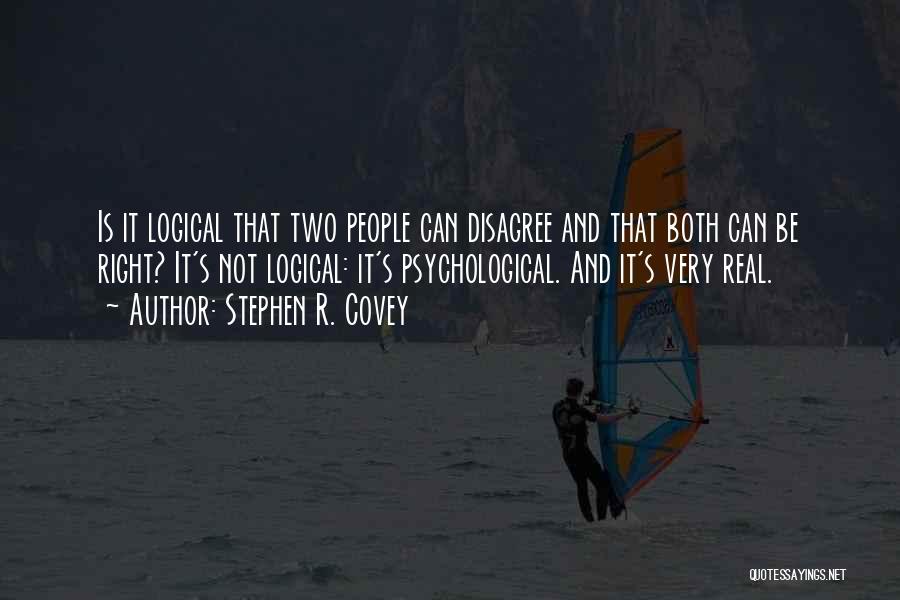 Psychological Development Quotes By Stephen R. Covey