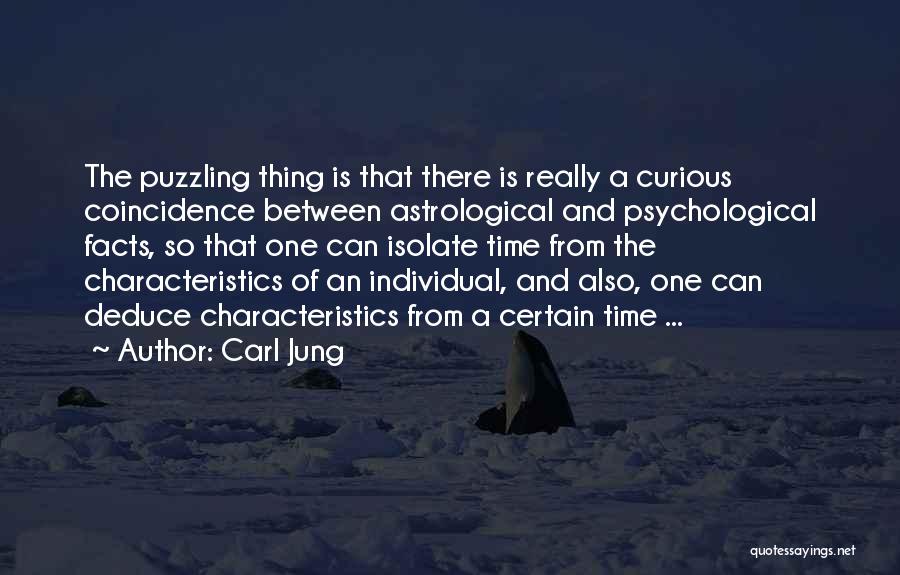 Psychological Facts Quotes By Carl Jung