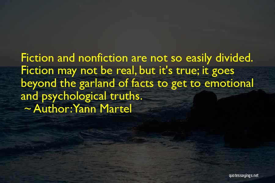 Psychological Facts Quotes By Yann Martel