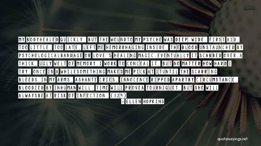Psychological First Aid Quotes By Ellen Hopkins Psychological First Aid Quotes By Ellen Hopkins
