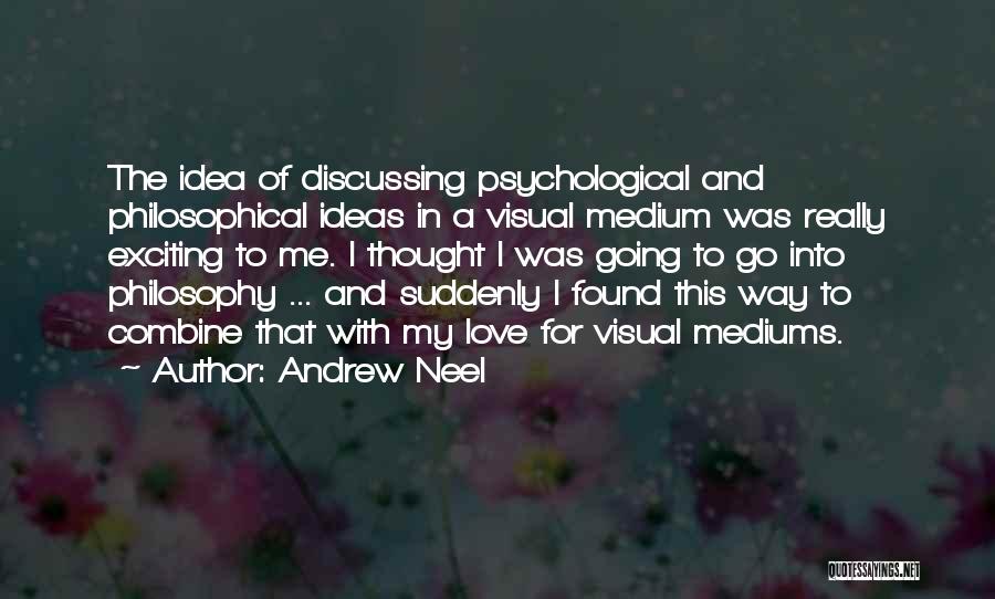 Psychological Love Quotes By Andrew Neel