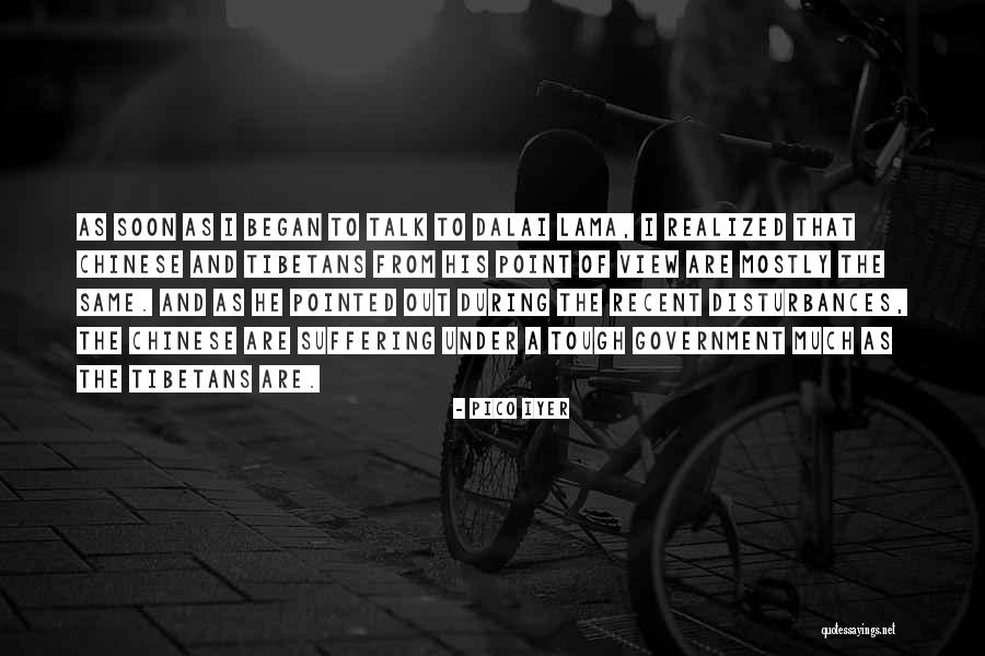Psychological Mindgames Quotes By Pico Iyer Psychological Mindgames Quotes By Pico Iyer