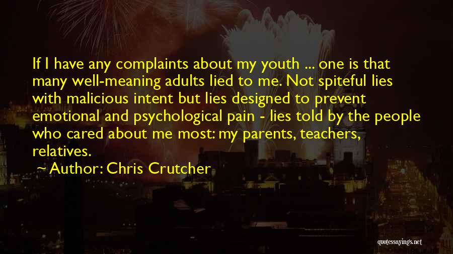 Psychological Pain Quotes By Chris Crutcher