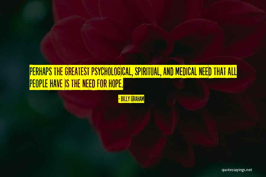 Psychological Quotes By Billy Graham Psychological Quotes By Billy Graham