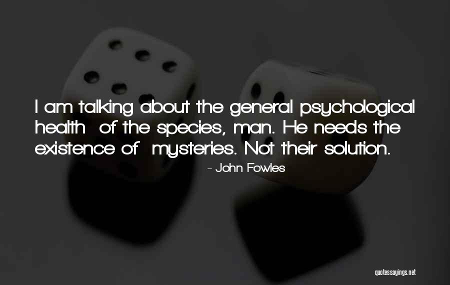 Psychological Quotes By John Fowles Psychological Quotes By John Fowles