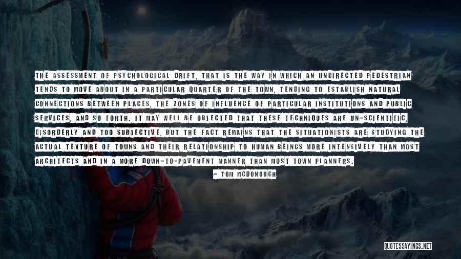 Psychological Quotes By Tom McDonough Psychological Quotes By Tom McDonough