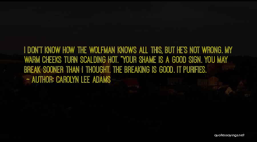 Psychological Thriller Quotes By Carolyn Lee Adams