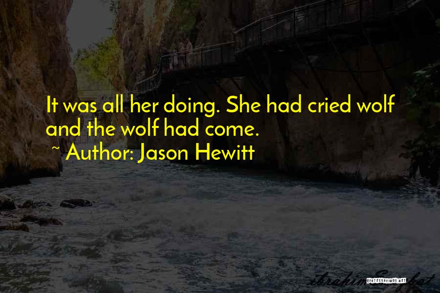 Psychological Thriller Quotes By Jason Hewitt