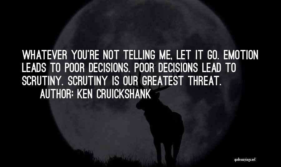Psychological Thriller Quotes By Ken Cruickshank