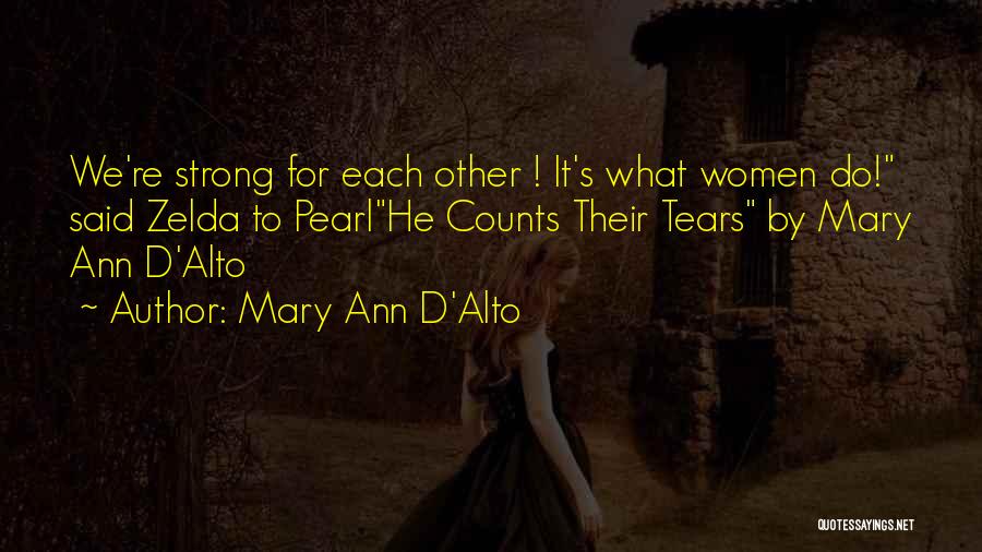 Psychological Thriller Quotes By Mary Ann D'Alto