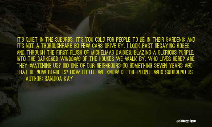Psychological Thriller Quotes By Sanjida Kay