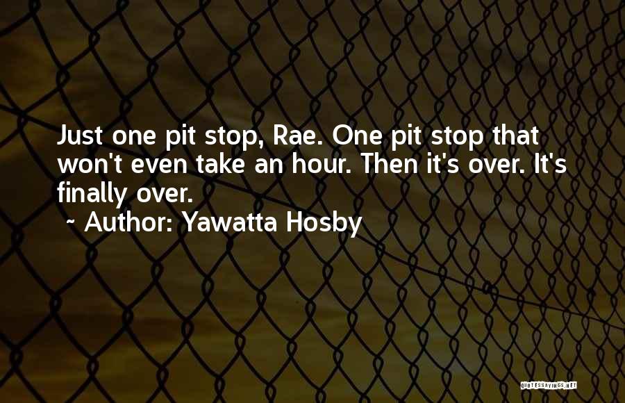 Psychological Thriller Quotes By Yawatta Hosby