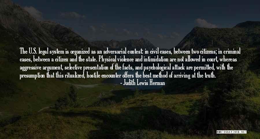 Psychological Violence Quotes By Judith Lewis Herman Psychological Violence Quotes By Judith Lewis Herman