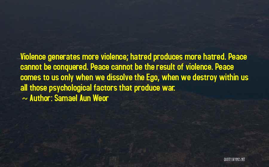 Psychological War Quotes By Samael Aun Weor