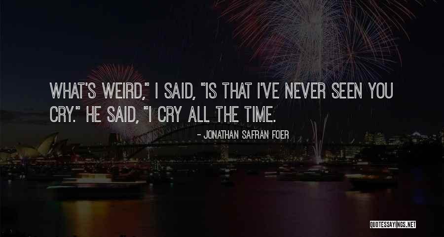 Psychologismus Quotes By Jonathan Safran Foer Psychologismus Quotes By Jonathan Safran Foer