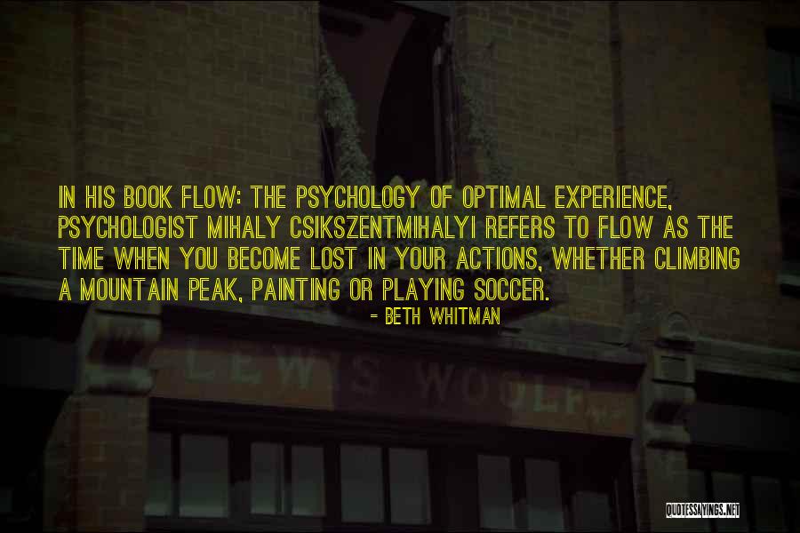 Psychologist Quotes By Beth Whitman