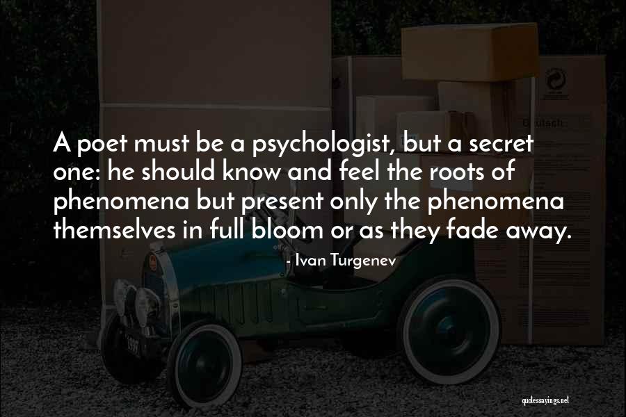 Psychologist Quotes By Ivan Turgenev