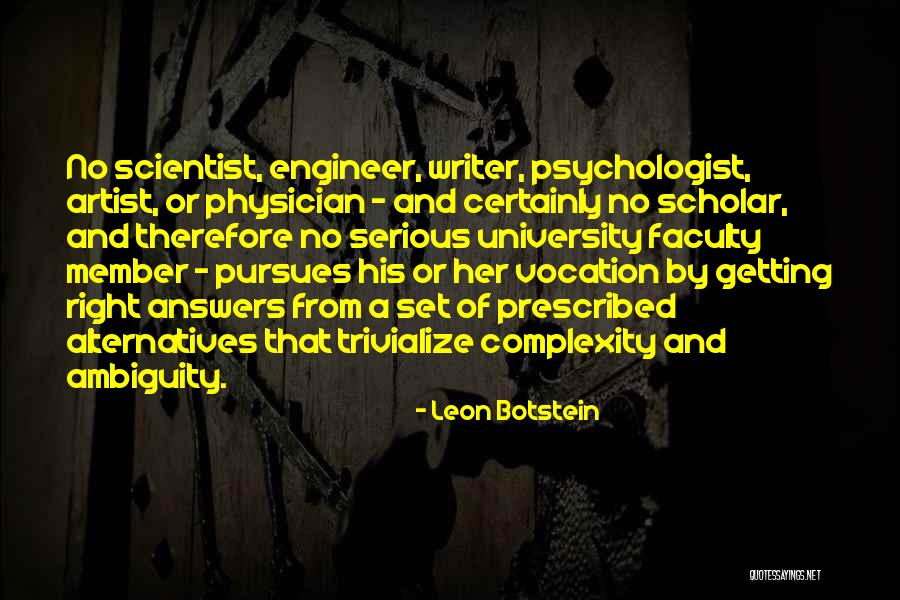 Psychologist Quotes By Leon Botstein