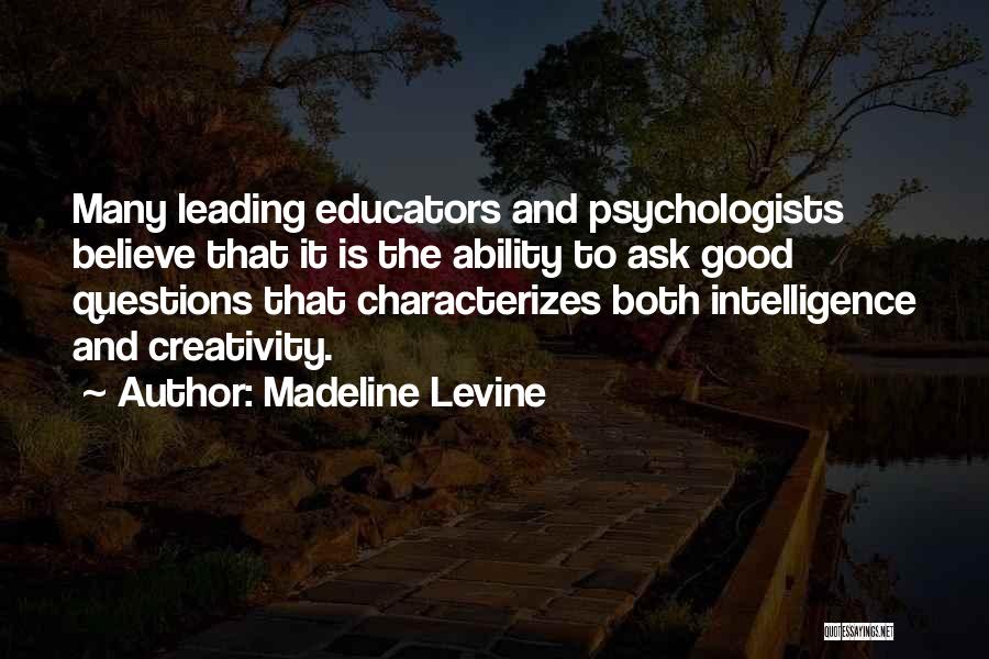 Psychologists Quotes By Madeline Levine